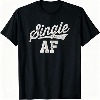 Single AF & Funny - Anti-Valentine embroidered Unisex T-shirt - Thegiftio