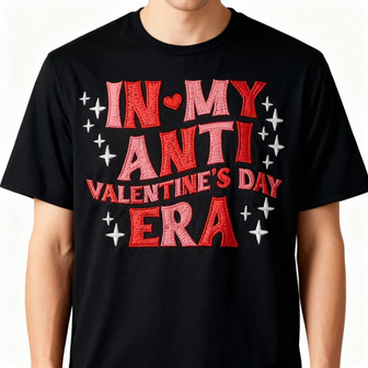Single & Sarcastic Anti-Valentine Era Embroidered Unisex T-shirt - Thegiftio UK
