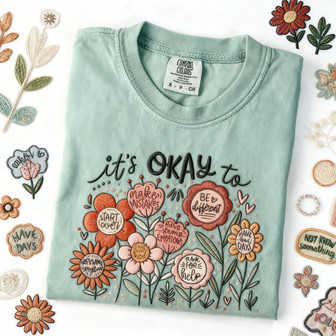 "It's Okay" Floral Embroidered Comfort Colors Teacher T-shirt - Thegiftio UK