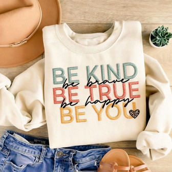 'Be You' Teacher Embroidered Sweatshirt | Positive Kindness Gift - Thegiftio UK