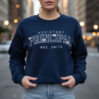 The Assistant Principal's Personalized Embroidered Sweatshirt Gift - Thegiftio
