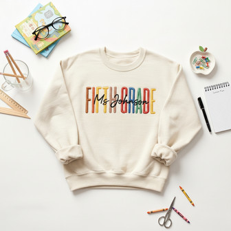 Custom 5th Grade Pride - Embroidered Teacher Sweatshirt Gift - Thegiftio