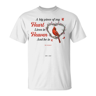 A Big Piece Of My Heart Cardinal Custom T-Shirt - Gift - Thegiftio UK