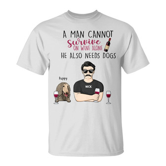 A Man Cannot Survive On Wine Beer Alone Custom T-Shirt - Thegiftio UK