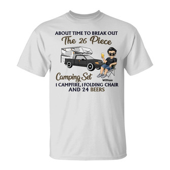 About Time To Break Out Camping Custom T-Shirt - Dad Gift - Thegiftio UK
