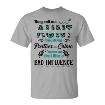 Aunt The Bad Influence Personalized T-Shirt - Gift for Aunt - Thegiftio UK