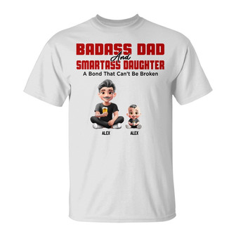 Badass Dad & Smartass Daughter Custom T-Shirt - Gift for Dad - Thegiftio UK