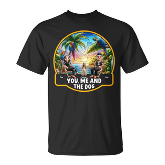 Beach You Me And The Dog Custom T-Shirt - Gift for Couples - Thegiftio UK