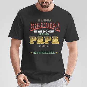 Being Papa Is Priceless Custom T-Shirt - Gift for Dad - Thegiftio UK
