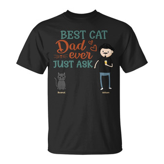 Best Cat Dad Ever Custom T-Shirt - Gift for Cat Lovers - Thegiftio UK