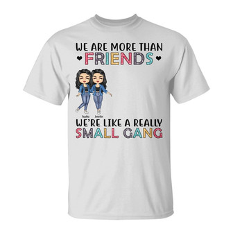 Best Friends We Are Like A Small Gang Custom Hoodie - BFF - Thegiftio UK