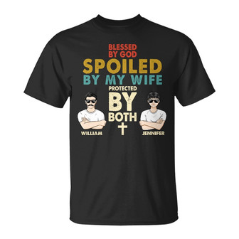 Blessed By God Spoiled By Husband Custom T-Shirt - Thegiftio UK