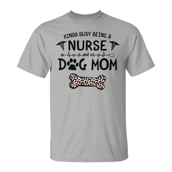Busy Nurse Dog Mom Cute Pattern Custom T-Shirt - Thegiftio UK