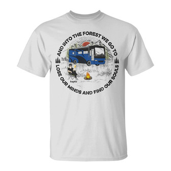 Camping And Into The Forest Custom T-Shirt - Camping Gift - Thegiftio UK