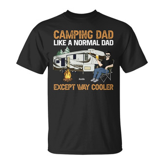 Camping Dad Like A Normal Dad Custom T-Shirt - Gift for Dad - Thegiftio UK