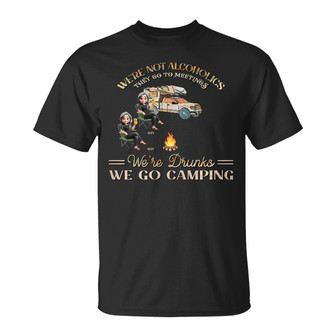 Camping We're Drunks Custom T-Shirt - Gift for Bestie - Thegiftio UK