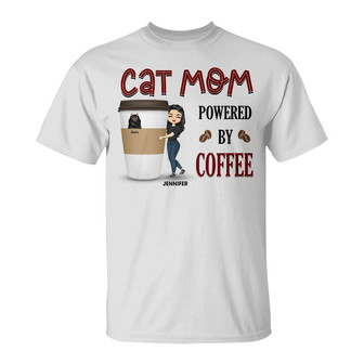 Cat Mom Just Wanna Sip Coffee Custom T-Shirt - Gift for Mom - Thegiftio UK