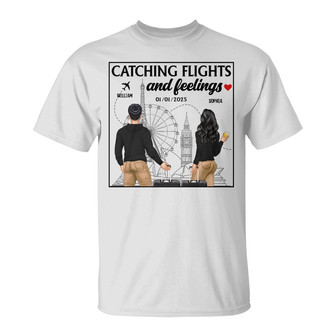Catch Flights And Feelings Custom T-Shirt - Gift for Couples - Thegiftio UK