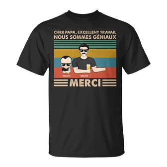 Cher Papa Excellent Travail Custom T-Shirt - Gift for Dad - Thegiftio UK