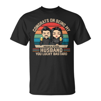 Congrats On Being My Husband Custom T-Shirt - Gift for Him - Thegiftio UK