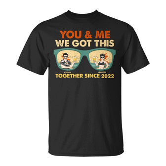 Couple You & Me We Got This Custom T-Shirt - Gift for Couple - Thegiftio UK