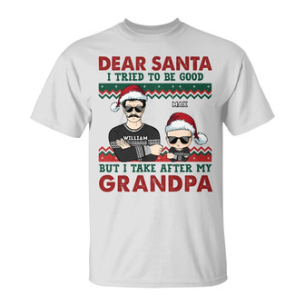 Family Dear Santa I Tried To Be Good Custom T-Shirt - Thegiftio UK