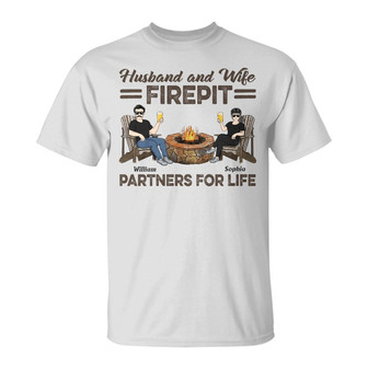 Firepit Partners For Life Custom T-Shirt - Gift for Couples - Thegiftio UK