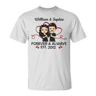 Forever And Always Custom T-Shirt - Gift for Couples - Thegiftio UK