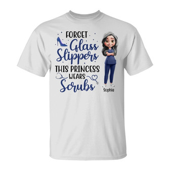 Forget Glass Slippers This Princess Wears Scrubs Custom - Thegiftio UK