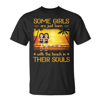 Friendship Some Girls Are Just Born With The Beach Custom - Thegiftio UK