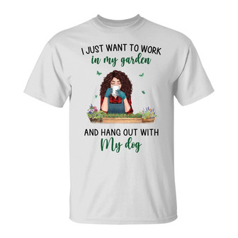 Gardening And Hang Out With Dog Custom T-Shirt - Thegiftio UK
