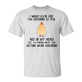 Getting More Chickens Custom T-Shirt - Gift for Farmers - Thegiftio UK