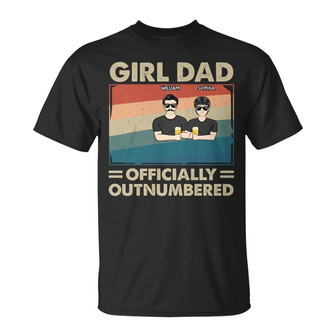 Girl Dad Officially Outnumbered Custom T-Shirt - For Dad - Thegiftio UK