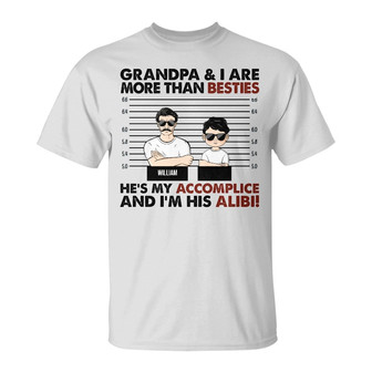 Grandma & I Are More Than Besties Custom T-Shirt - Thegiftio UK
