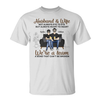 Husband And Wife A Bond That Can't Be Broken Custom T-Shirt - Thegiftio UK