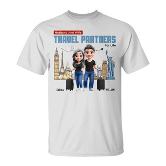 Husband And Wife Travel Couple For Life Custom T-Shirt - Thegiftio UK