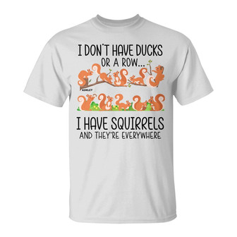I Have Squirrels Personalized T-Shirt - Gift for Mom - Thegiftio UK