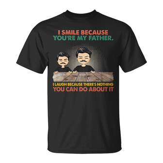 I Laugh Because There's Nothing You Can Do Custom T-Shirt - Thegiftio UK