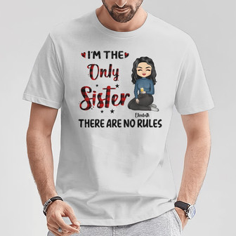 I Make The Rules Custom T-Shirt - Gift for Siblings - Thegiftio UK
