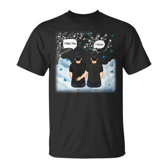 I Miss You I Know Personalized T-Shirt - Memorial Gift - Thegiftio UK