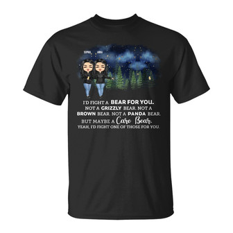 I'd Fight A Bear For You Custom T-Shirt - Gift for Sisters - Thegiftio UK