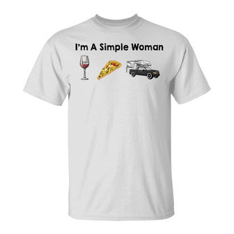 I'm A Simple Woman Campers Custom T-Shirt - Gift For Campers - Thegiftio UK