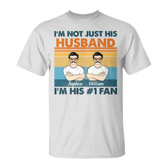 I'm His Number 1 Fan Personalized T-Shirt - Family Gift - Thegiftio UK