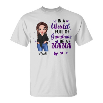 In A World Full Of Grandmas Posing Doll Woman Custom T-Shirt - Thegiftio UK