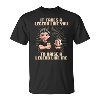 It Takes A Legend Like You Custom T-Shirt - Gift for Dad - Thegiftio UK