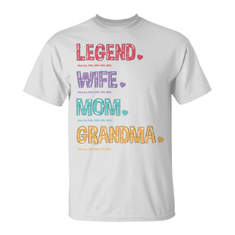 Legend Wife Mom Grandma Custom T-Shirt - Gift for Mom - Thegiftio UK