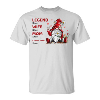 Legend Wife Mom Grandma Gnome Custom T-Shirt - Gift for Mom - Thegiftio UK