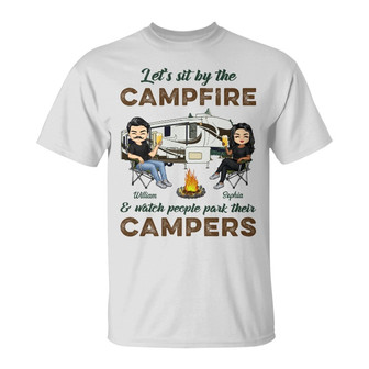 Let's Sit By The Campfire Personalized T-Shirt - Couple Gift - Thegiftio UK