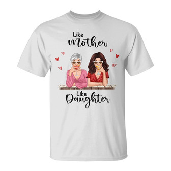 Like Mother Like Daughter Drinking Cocktail Girls Custom - Thegiftio UK