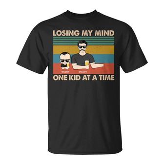 Losing My Mind One Kid At A Time Custom T-Shirt - For Dad - Thegiftio UK